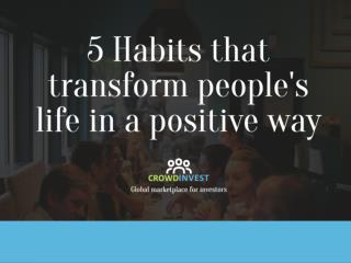Habits that can transform people's lives