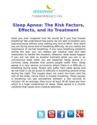 Sleep Apnea: The Risk Factors, Effects, and its Treatment