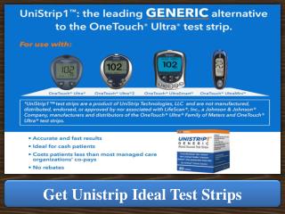 Get Unistrip Ideal Test Strips