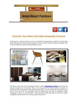 Decorate Your Home with Indian Hospitality Furniture