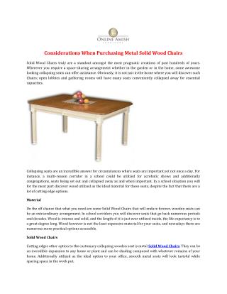 Considerations When Purchasing Metal Solid Wood Chairs