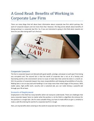 A Good Read: Benefits of Working in Corporate Law Firm