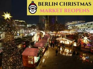Berlin Christmas market reopens