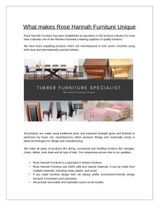 what makes Rose Hannah Furniture Unique?