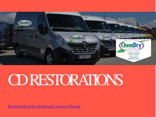 Residential and commercial services Florida - CD Restorations
