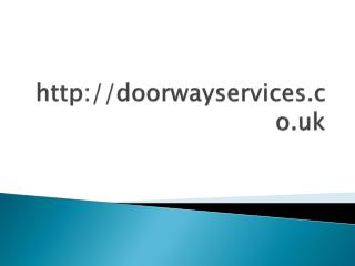 doorwayservices.co.uk
