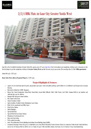 2/3/4 BHK Flats in Gaur City Greater Noida West