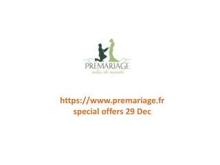 www.premariage.fr special offers 29 Dec