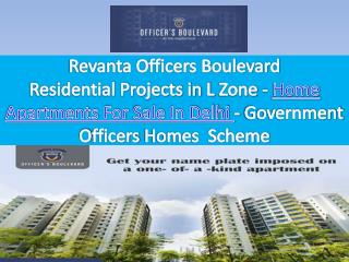 Housing Project for Government Employees - RevantaofficersBoulevard