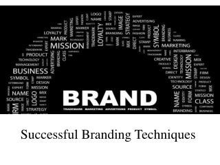 Successful Branding Techniques