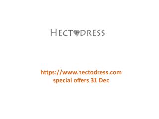 www.hectodress.com special offers 31 Dec