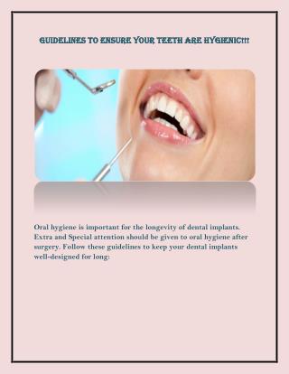 Guidelines to Ensure Your Teeth are Hygienic.