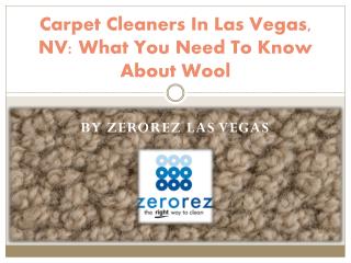 Carpet Cleaners In Las Vegas, NV: What You Need To Know About Wool