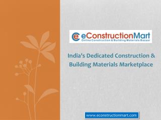 Buy Quality Building Materials Online in India at eConstructionMart