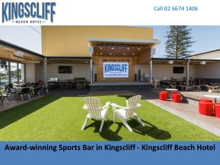 Award-winning Sports Bar in Kingscliff - Kingscliff Beach Hotel