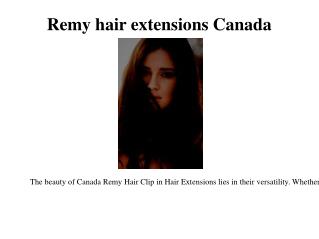Remy hair extensions Canada