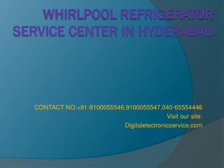 Whirlpool Refrigerator Service Center in Hyderabad
