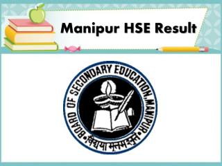 Manipur HSE Result 2017 will decide the future