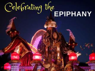 Celebrating the Epiphany