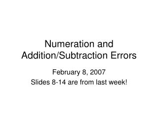 Numeration and Addition/Subtraction Errors