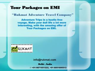 Tour Packages on EMI - Rukmat.com