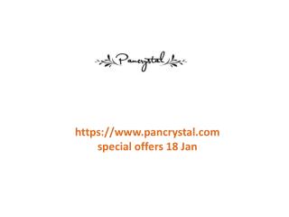 www.pancrystal.com special offers 18 Jan