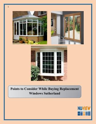 Points to Consider While Buying Replacement Windows Sutherland