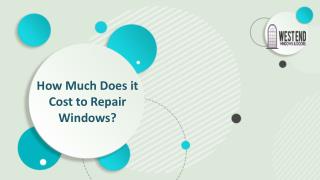 How Much Does it Cost to Repair Windows