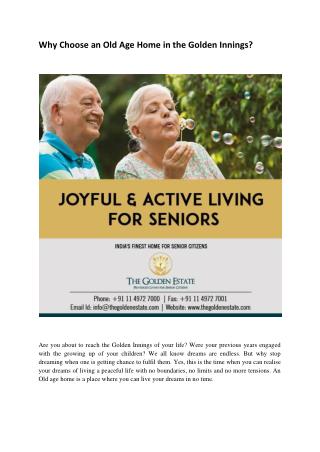 Why Choose an Old Age Home in the Golden Innings?
