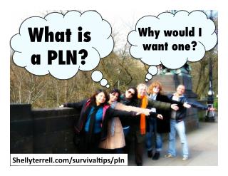 What's a PLN? Why Would I Want One?