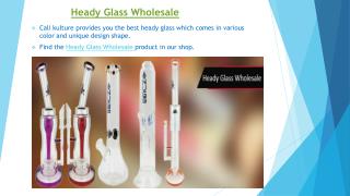 Unique Heady Glass Wholesale
