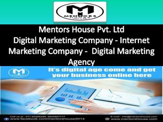 Internet Marketing Company - MentorsHouse