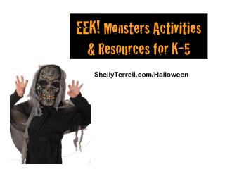 EEK! Halloween Activities for K to 5