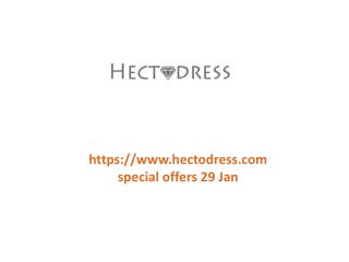 www.hectodress.com special offers 29 Jan
