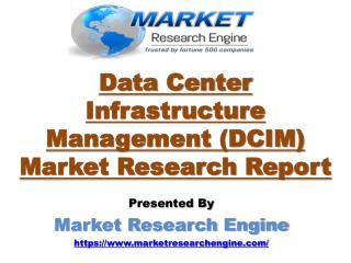 Data Center Infrastructure Management (DCIM) Market to Exceed US$ 2850 Million by 2024