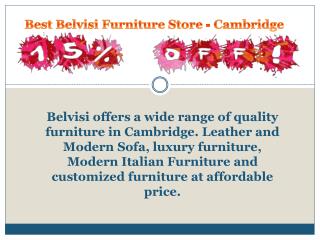 Best belvisi furniture store in Cambridge