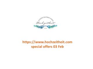www.hochzeitheit.com special offers 03 Feb