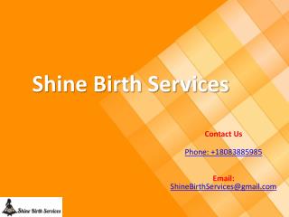 Shine birth