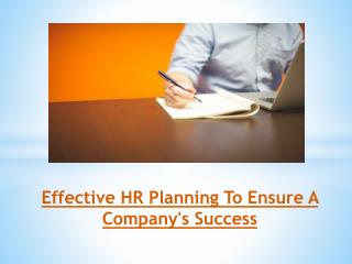 Effective HR Planning To Ensure A Company's Success