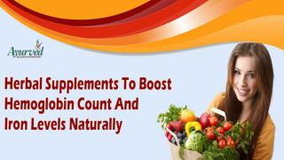 Herbal Supplements To Boost Hemoglobin Count And Iron Levels Naturally
