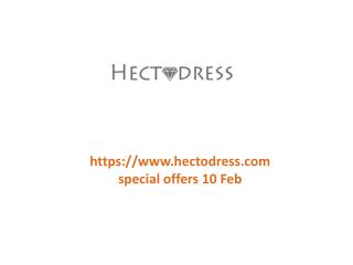 www.hectodress.com special offers 10 Feb