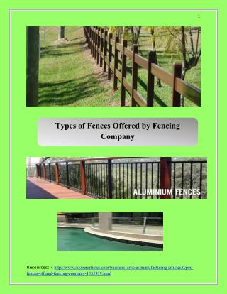 Types of Fences Offered by Fencing Company