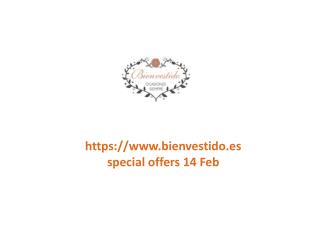 www.bienvestido.es special offers 14 Feb