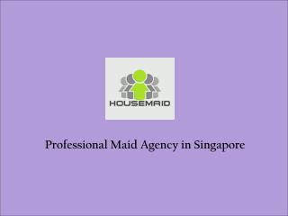 Best Maid Agency Singapore