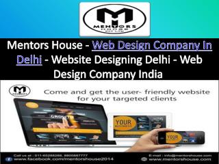 Website Designing Company In Delhi - MentorsHouse