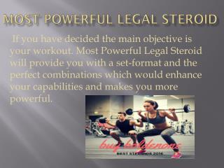 Most powerful legal steroid consumed for strong effect on the body