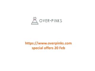 www.overpinks.com special offers 20 Feb