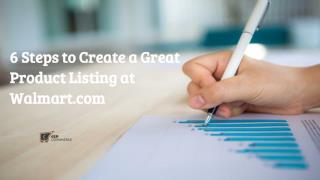 6 Steps To Create A Great Product Listing At Walmart.com