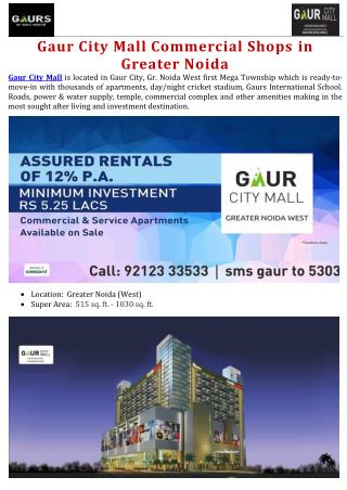 Gaur City Mall Commercial Shops in Greater Noida