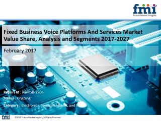 Emerging Opportunities in Fixed Business Voice Platforms And Services Market with Current Trends Analysis